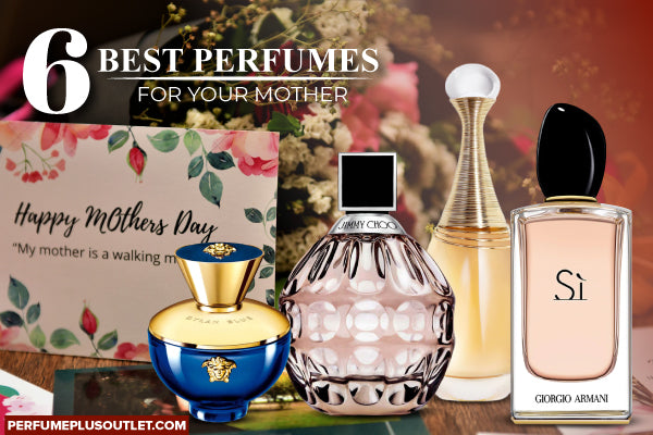6 Best Perfumes to Gift to your Mom this Mother's Day