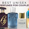 Best Unisex Perfumes for Couples 2022