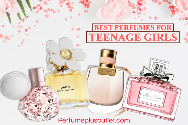 Best Perfumes for Teenage Girls in 2022 – Perfume Plus Outlet